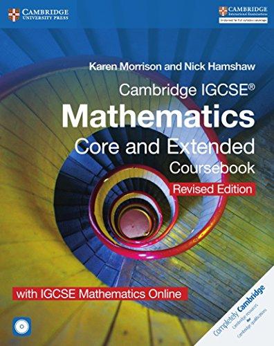 Cambridge IGCSE® Mathematics Core and Extended Coursebook with CD-ROM and IGCSE Mathematics Online Revised Edition (Cambridge International IGCSE)