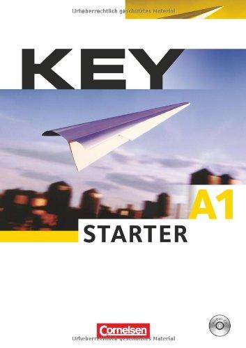 A1 - Key Starter: Kursbuch mit CD: Europäischer Referenzrahmen: A1