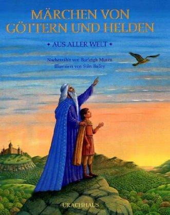 Märchen von Göttern und Helden