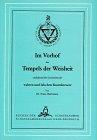 Im Vorhof des Tempels der Weisheit enthaltend die Geschichte der wahren und falschen Rosenkreuzer (Bücher der Schatzkammer)