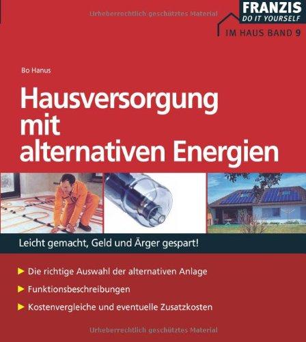 Hausversorgung mit alternativen Energien