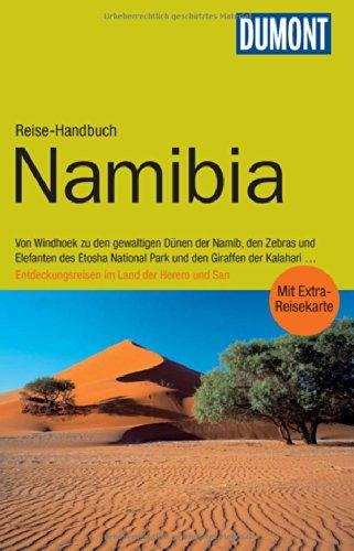 DuMont Reise-Handbuch Reiseführer Namibia: mit Extra-Reisekarte