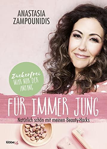 Für immer jung: Natürlich schön mit meinen Beauty-Hacks