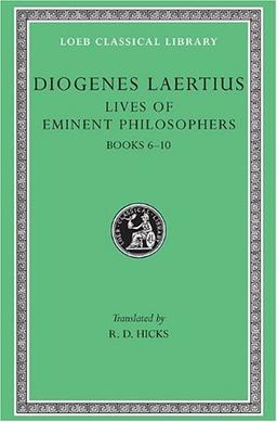 Lives of Eminent Philosophers: 002 (Loeb Classical Library)