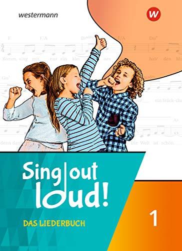 Sing out loud!: Das Liederbuch 1