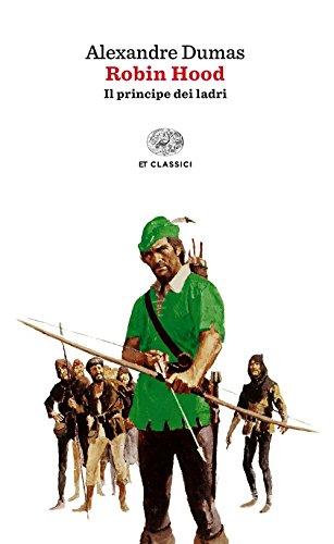 Robin Hood (Einaudi tascabili. Classici, Band 1617)