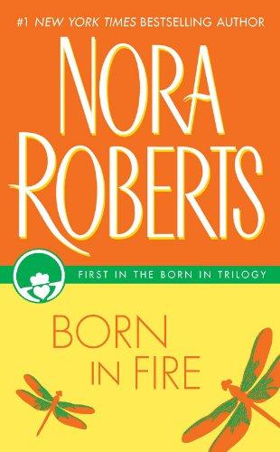 Born in Fire: The Born In Trilogy #1 (Concannon Sisters)