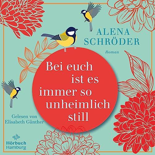 Bei euch ist es immer so unheimlich still: 2 CDs | MP3 CD