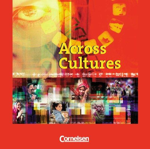 Across Cultures: Hör-CD: Mit Hörverstehenstexten