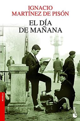 El día de mañana (Novela y Relatos)