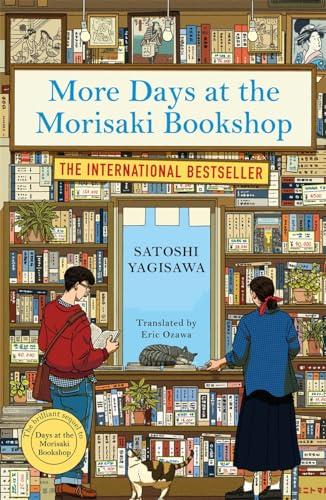 More Days at the Morisaki Bookshop: The cosy sequel to DAYS AT THE MORISAKI BOOKSHOP, the perfect gift for book lovers