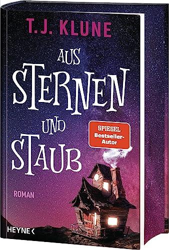 Aus Sternen und Staub: Mit farbig gestaltetem Buchschnitt – nur in limitierter Erstauflage der gedruckten Ausgabe - Roman