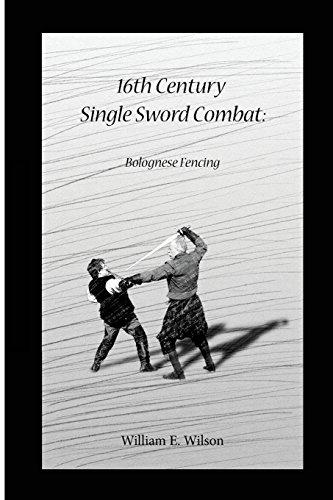 16th Century  Single Sword Combat: Bolognese Fencing