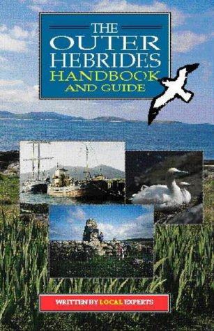 The Outer Hebrides Handbook and Guide