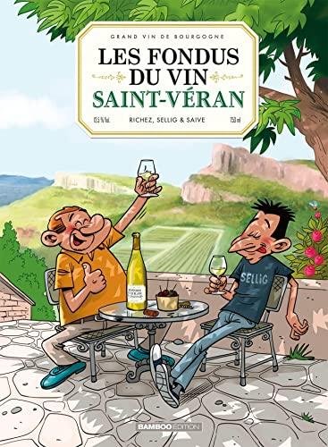 Les fondus du vin : Saint-Véran