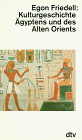 Kulturgeschichte Ägyptens und des Alten Orients