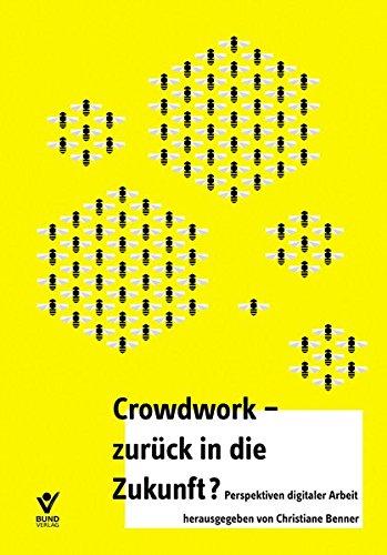 Crowd Work - zurück in die Zukunft