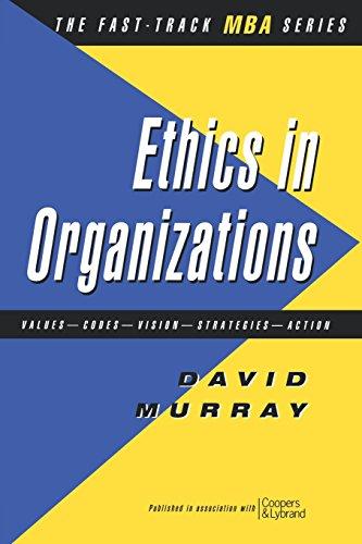 Ethics in Organisations (Fast Track MBA)