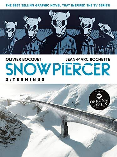 Snowpiercer Volume 3: Terminus