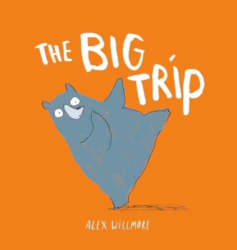 The Big Trip (Hardback)