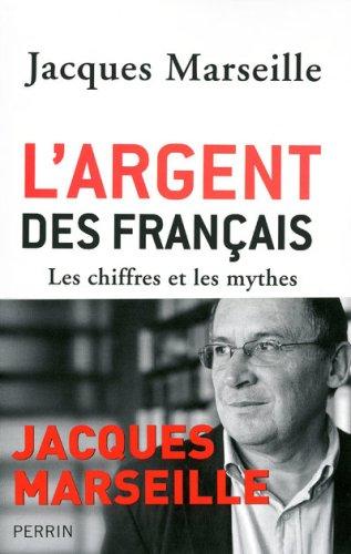 L'argent des Français : les chiffres et les mythes