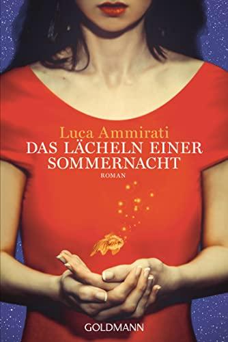 Das Lächeln einer Sommernacht: Roman