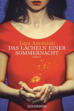 Das Lächeln einer Sommernacht: Roman