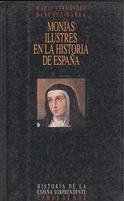 Monjas ilustres en las historia de España