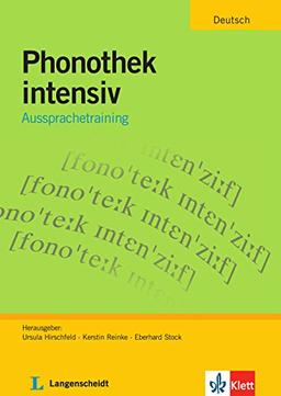 Phonothek intensiv: Aussprachetraining. Arbeits-und Übungsbuch