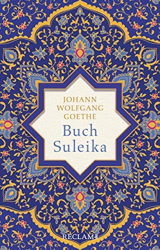 Buch Suleika: Gedichte aus dem West-östlichen Divan