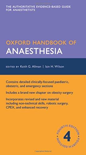 Oxford Handbook of Anaesthesia (Oxford Handbooks)