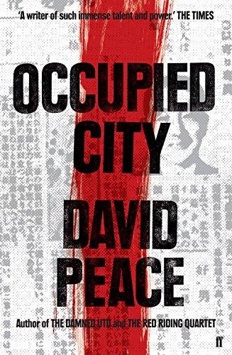 Occupied City (Tokyo Trilogy 2)