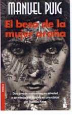 El beso de la mujer arana. (Booket Logista)