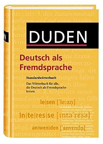 Duden – Deutsch als Fremdsprache – Standardwörterbuch: Das Wörterbuch für alle, die Deutsch als Fremdsprache lernen