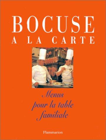 Bocuse à la carte : menus pour la table familiale