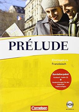 Perspectives - Ausgabe 2009: Prélude - Einstiegskurs Französisch: Kursbuch mit CD, Kopiervorlagen und Lehrerhinweisheft