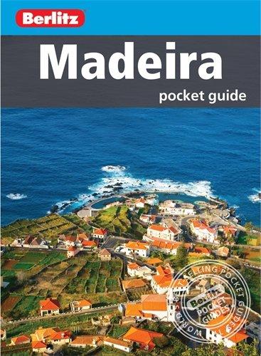 Berlitz: Madeira Pocket Guide (Berlitz Pocket Guides)