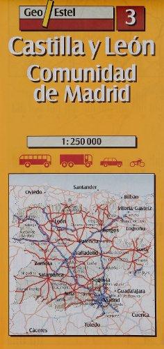 Castilla y Leon / Madrid and surround 2003: Castilla Y Leon / Comunidad De Madrid Road Map 1:250, 000 (Main routes)