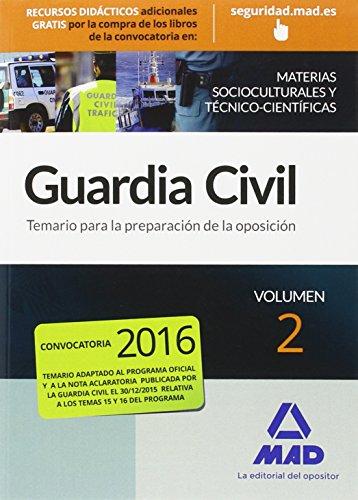 Guardia Civil. Temario para la preparación de oposición, materias socioculturales y técnico-científicas 2