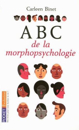 La bible de la morphopsychologie