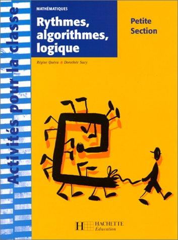 Rythmes, algorithmes, logique, petite section