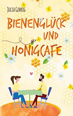 Bienenglück und Honigcafé