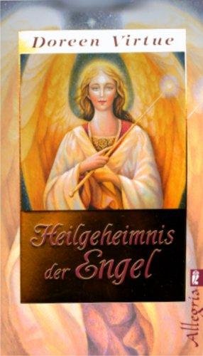 Heilgeheimnis der Engel: Limitierte Gold-Edition