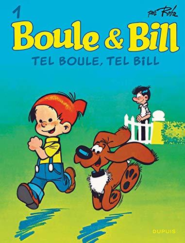 Boule & Bill. Vol. 1. Tel Boule, tel Bill