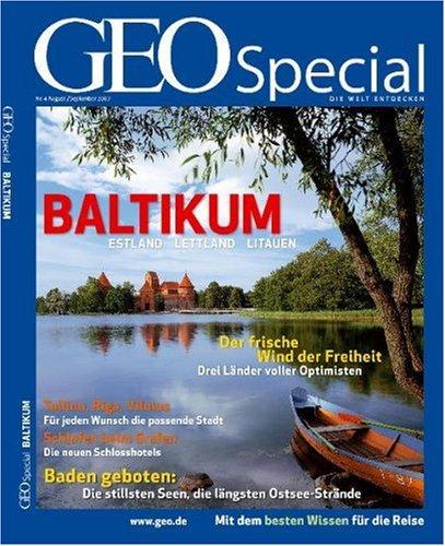 GEO Special Baltikum: Estland, Lettland, Litauen: 4/2007