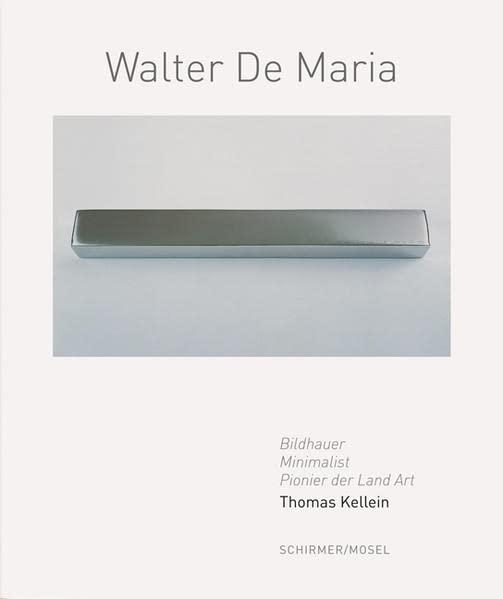 Walter De Maria Bildhauer, Minimalist, Pionier der Land Art