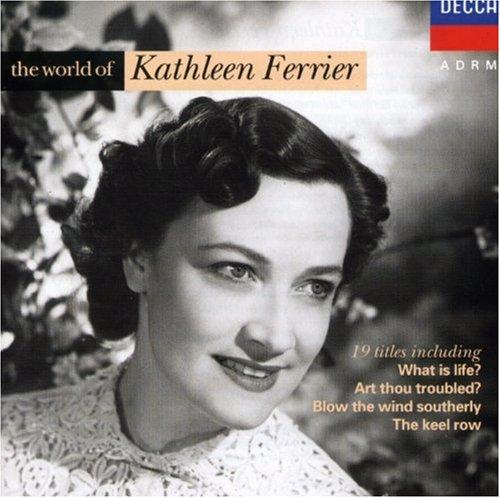 The World of Kathleen Ferrier