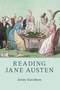 Reading Jane Austen (Reading Writers and their Work)