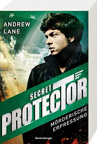 Secret Protector, Band 2: Mörderische Erpressung