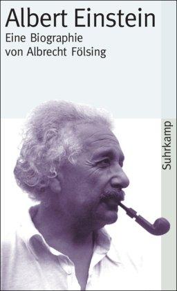 Albert Einstein: Eine Biographie (suhrkamp taschenbuch)